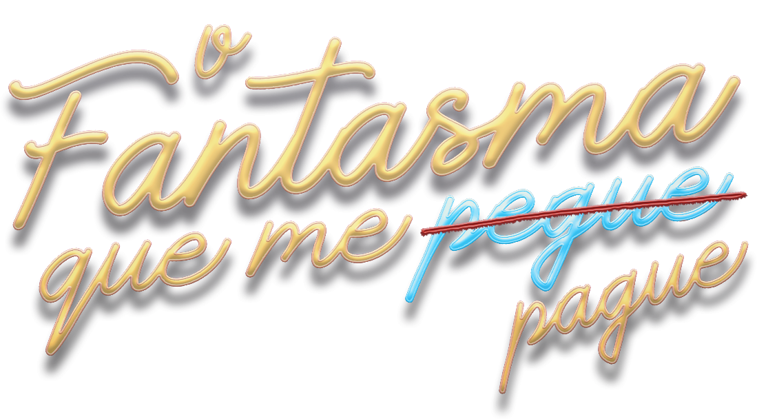 O Fantasma que Me Pague